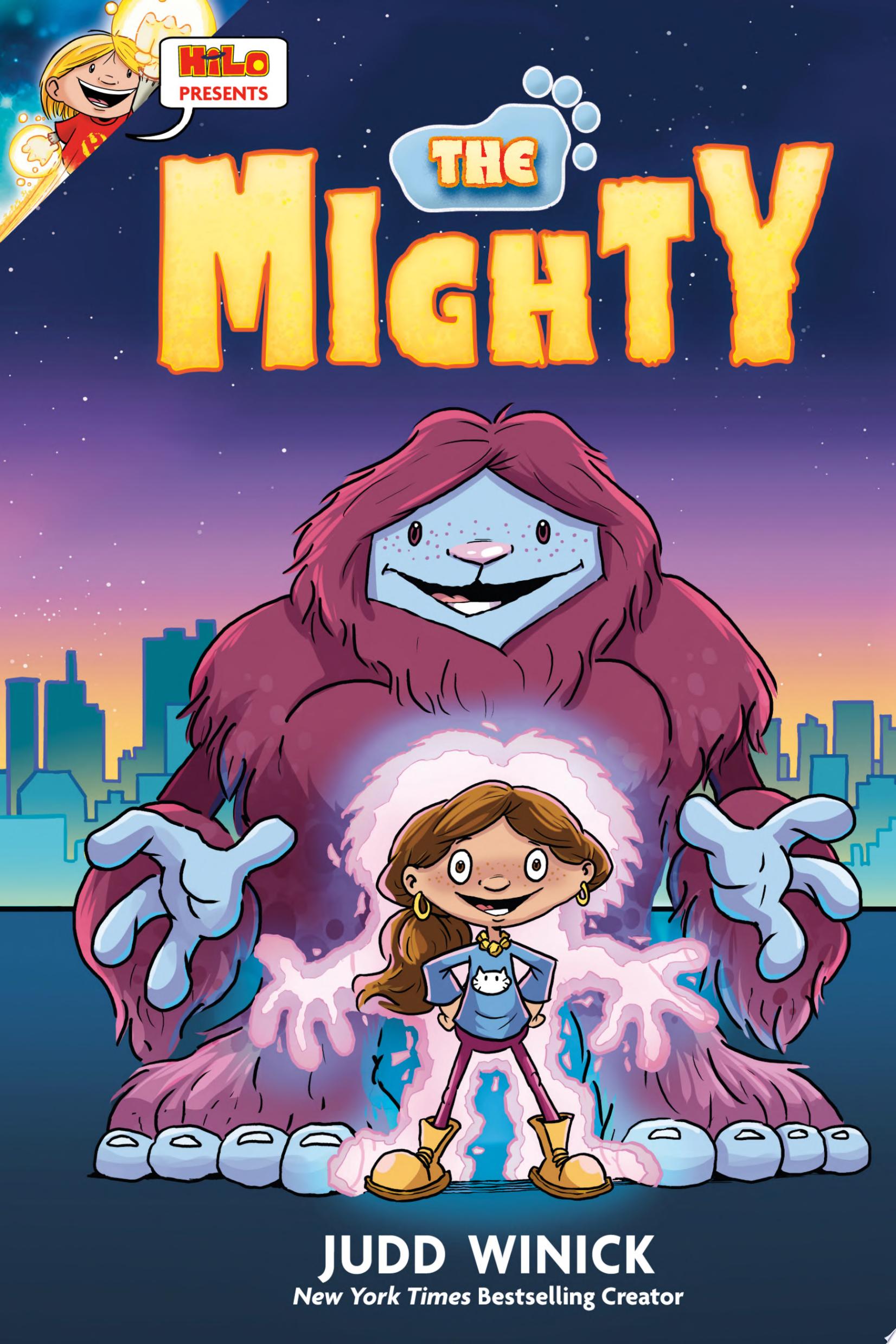 "Hilo Presents: The Mighty" by Judd Winick