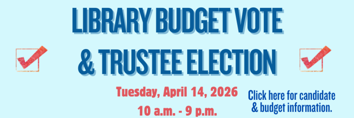 library budget vote & trustee election